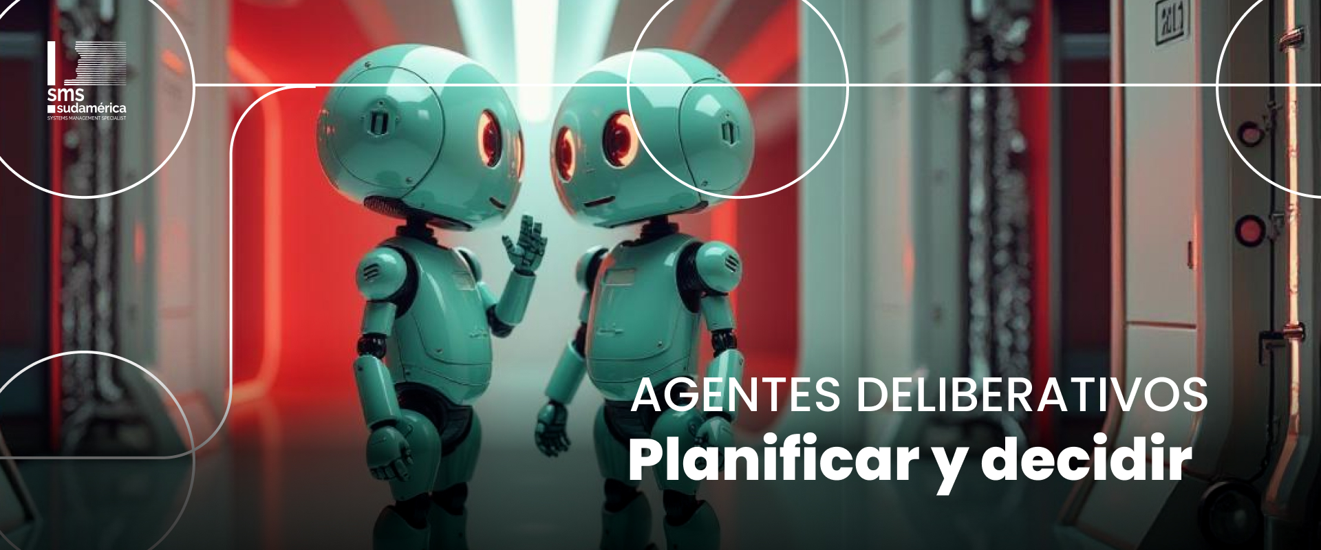 Episodio 4: Agentes Deliberativos 